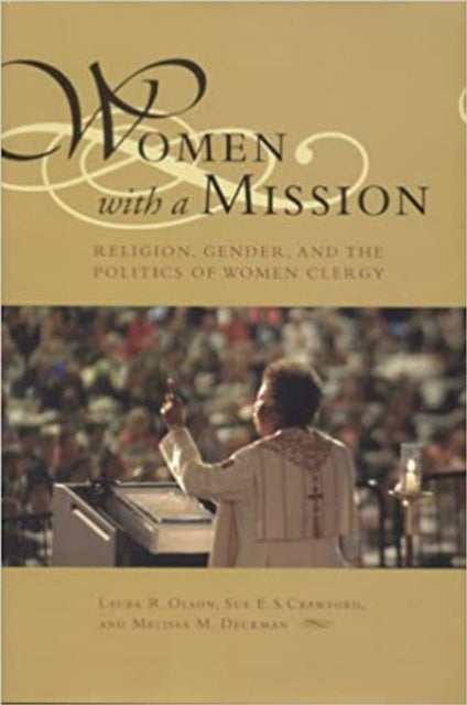 Book cover of: Women with a Mission. By: Laura R. Olson