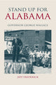 Book cover of: Stand Up for Alabama. By: Jeff Frederick, Jeffrey Frederick