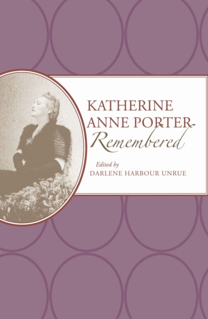Book cover of: Katherine Anne Porter Remembered