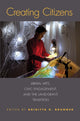 Book cover of: Creating Citizens. By: Brigitta R. Brunner