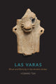 Book cover of: Las Varas. By: Howard Tsai