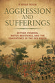 Book cover of: Aggression and Sufferings. By: F. Evan Nooe