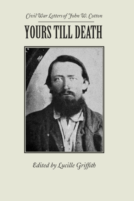 Book cover of: Yours Till Death. By: John Cotton