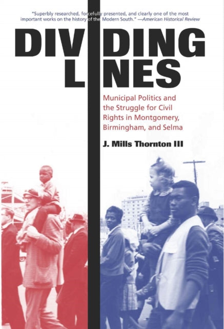 Book cover of: Dividing Lines. By: J. Mills Thornton