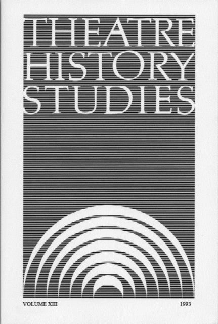 Book cover of: Theatre History Studies 1993. By: Ron Engle