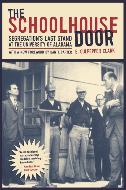 Book cover of: Schoolhouse Door. By: E. Culpepper Clark