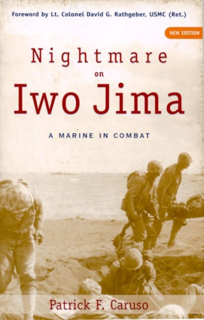Book cover of: Nightmare on Iwo Jima. By: Patrick F. Caruso