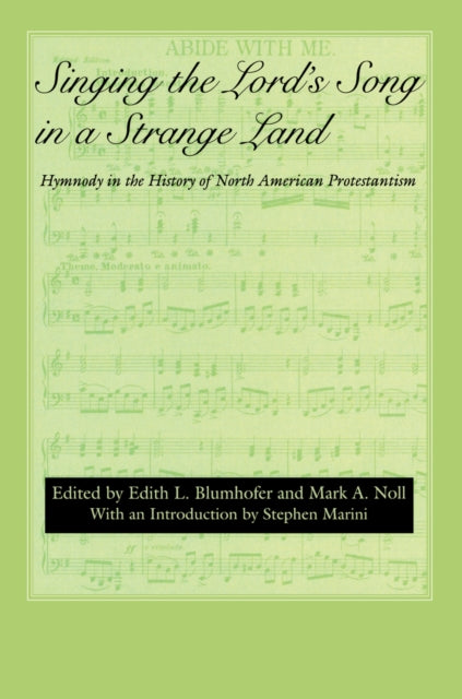 Book cover of: Singing the Lord's Song in a Strange Land