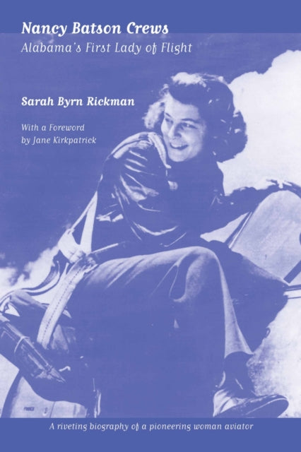 Book cover of: Nancy Batson Crews. By: Sarah Byrn Rickman
