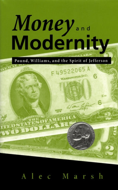 Book cover of: Money and Modernity. By: Alec Marsh