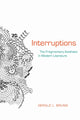 Book cover of: Interruptions. By: Gerald L. Bruns