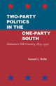 Book cover of: Two-Party Politics in the One-Party South. By: Samuel L. Webb