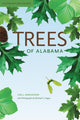Book cover of: Trees of Alabama. By: Lisa J. Samuelson