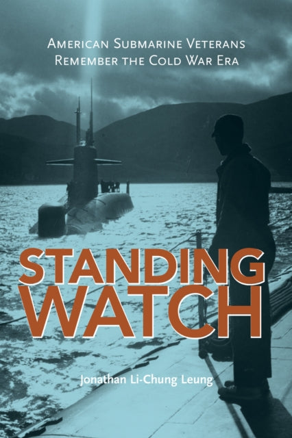 Book cover of: Standing Watch. By: Jonathan Li-Chung Leung