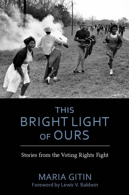 Book cover of: This Bright Light of Ours. By: Maria Gitin