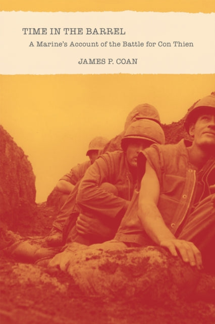 Book cover of: Time in the Barrel. By: James P. Coan