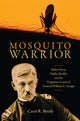 Book cover of: Mosquito Warrior. By: Carol R. Byerly