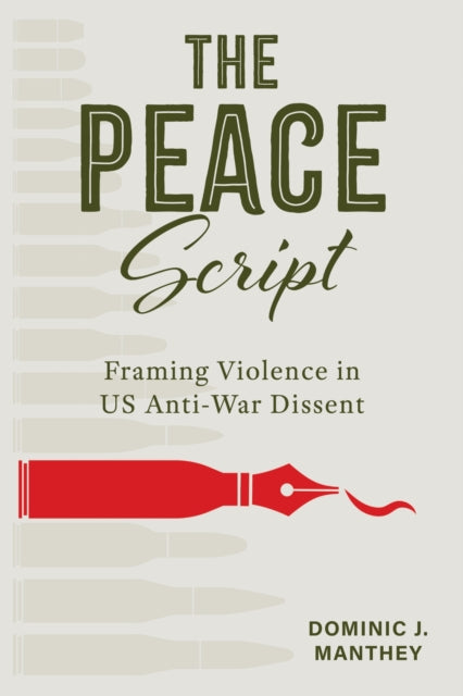 Book cover of: Peace Script. By: Dominic J. Manthey