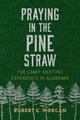 Book cover of: Praying in the Pine Straw