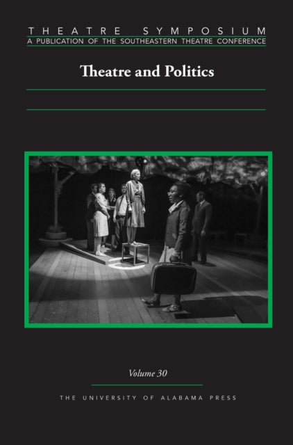 Book cover of: Theatre Symposium, Vol. 30. By: Chase Bringardner