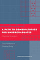 Book cover of: Path to Combinatorics for Undergraduates. By: Titu Andreescu