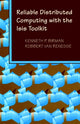 Book cover of: Reliable Distributed Computing with the Isis Toolkit