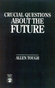 Book cover of: Crucial Questions About the Future