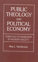 Book cover of: Public Theology and Political Economy