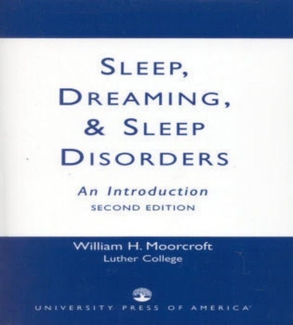Book cover of: Sleep, Dreaming, and Sleep Disorders