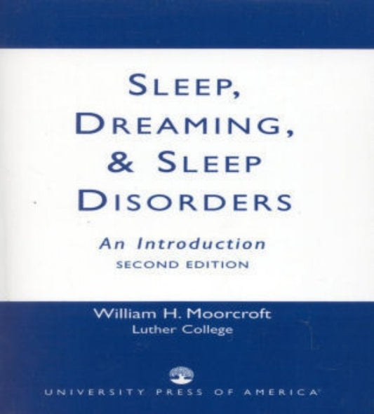 Book cover of: Sleep, Dreaming, and Sleep Disorders