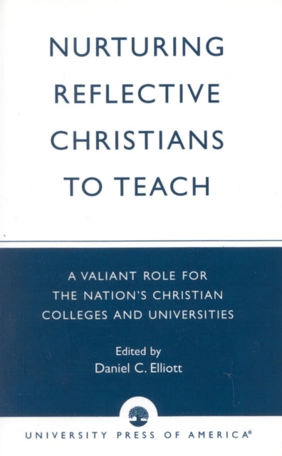 Book cover of: Nurturing Reflective Christians to Teach