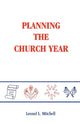 Book cover of: Planning the Church Year