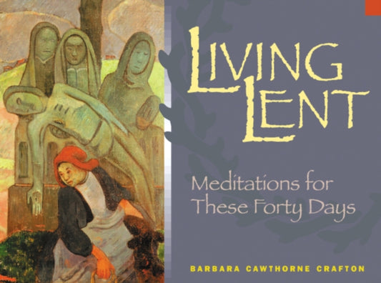Book cover of: Living Lent