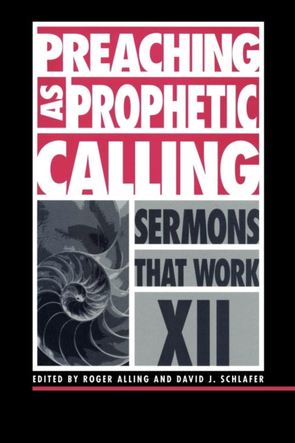 Book cover of: Preaching as Prophetic Calling