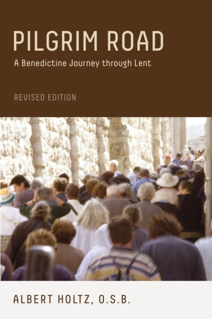 Book cover of: Pilgrim Road, Revised Edition. By: Albert Holtz