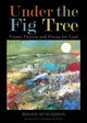 Book cover of: Under the Fig Tree. By: Roger Hutchison