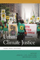 Book cover of: Urban Climate Justice. By: Jennifer L. Rice