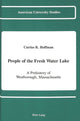 Book cover of: People of the Fresh Water Lake. By: Curtiss Hoffman
