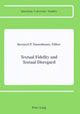 Book cover of: Textual Fidelity and Textual Disregard