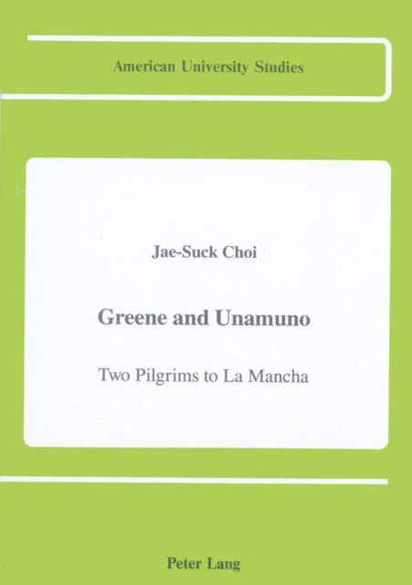 Book cover of: Greene and Unamuno