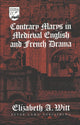 Book cover of: Contrary Marys in Medieval English and French Drama