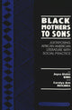 Book cover of: Black Mothers to Sons