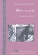 Book cover of: Michel Tournier. By: Pary Pezechkian-Weinberg