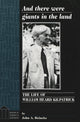Book cover of: And There Were Giants in the Land
