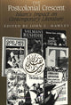 Book cover of: Postcolonial Crescent. By: John C. Hawley