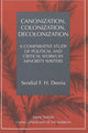 Book cover of: Canonization, Colonization, Decolonization. By: Seodial F. H. Deena
