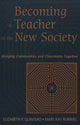 Book cover of: Becoming a Teacher in the New Society. By: Elizabeth P. Quintero