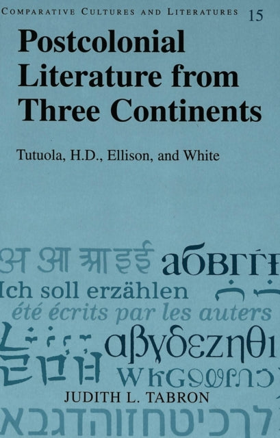 Book cover of: Postcolonial Literature from Three Continents