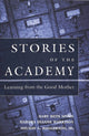 Book cover of: Stories of the Academy. By: Mary Beth Spore