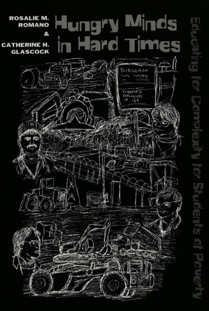 Book cover of: Hungry Minds in Hard Times. By: Rosalie M. Romano